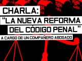[Sábado 15 de diciembre] Charla sobre la nueva reforma del Código&nbsp;Penal