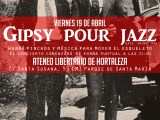 [Viernes 19 de abril] Gipsy pour jazz en el Ateneo Libertario de&nbsp;Hortaleza