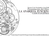 [Viernes 21 de Noviembre] Presentación del libro: La anarquía&nbsp;funciona